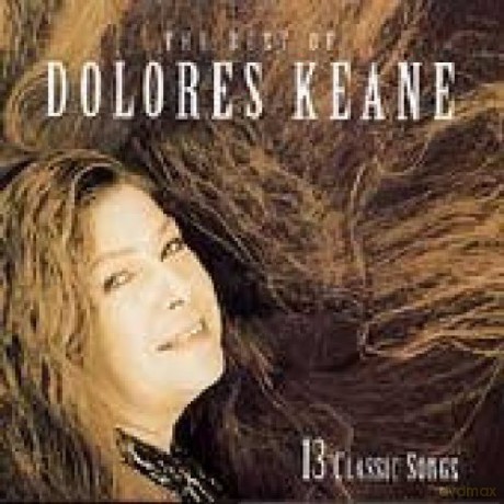 Dolores Keane: The Best of Dolores Keane [CD]