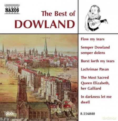 The Best of Dowland [CD]