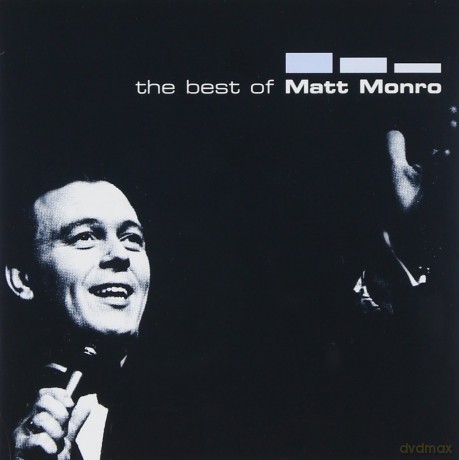 Matt Monro: The Best Of Matt Monro [CD]