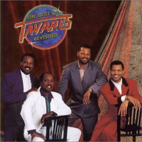 Tavares: The Best of Tavares - Revisited [CD]