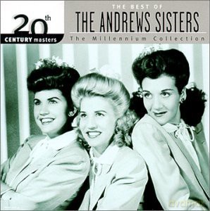 The Andrews Sisters: The Best of the Andrews Sisters: 20th Century Masters [CD]