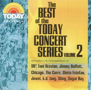 The Best of the Today Concert Series Vol. 2 [CD]
