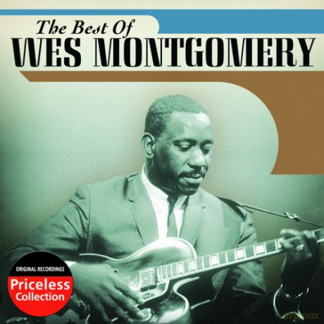Wes Montgomery: The Best of Wes Montgomery [CD]