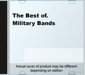 The Best Of. Military Bands [CD]