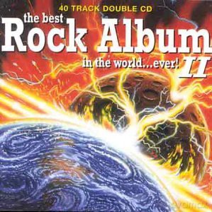 The Best Rock Album In The World Ever, Vol. 2 [CD]