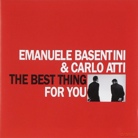 Emanuele Basentini: The Best Thing For You [CD]
