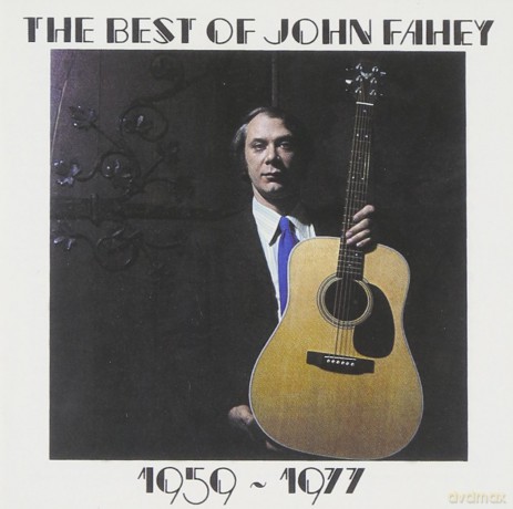 John Fahey: The best.of John Fahey 1959 - 1977 [CD]