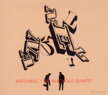 Antonelli Elect: The Blackout Quintet [CD]