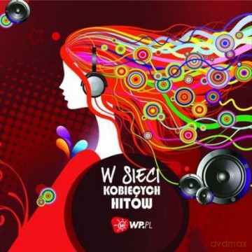 Wp.Pl W Sieci Kobiecych Hitów [2CD]