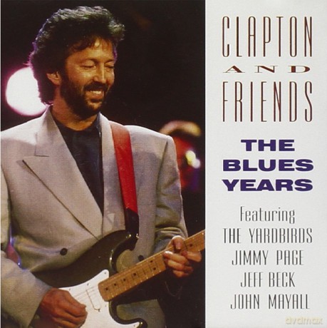 Eric Clapton: The Blues Years [CD]