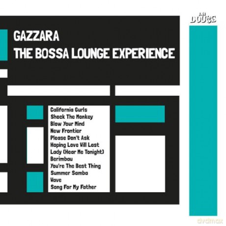 Gazzara: The Bossa Lounge Experience [CD]