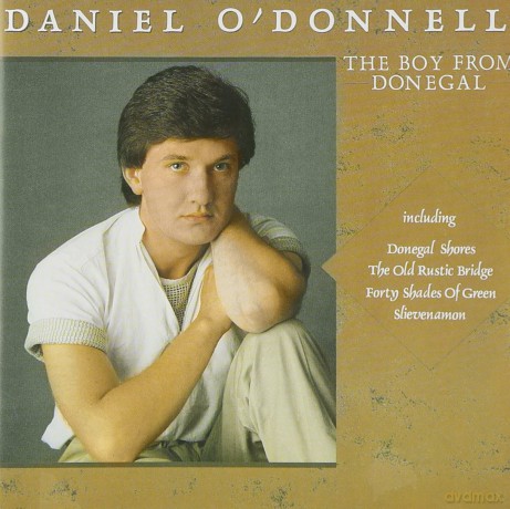 Daniel O'Donnell: The Boy From Donegal [CD]