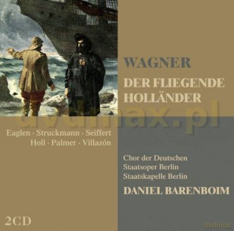 Daniel Barenboim: Wagner: Der Fliegende Hollander [2CD]