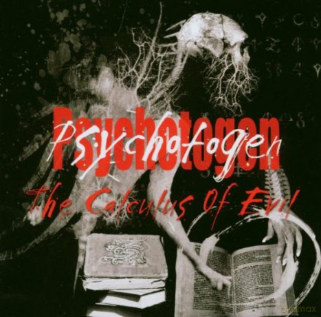 Psychotogen: The Calculus of Evil [CD]