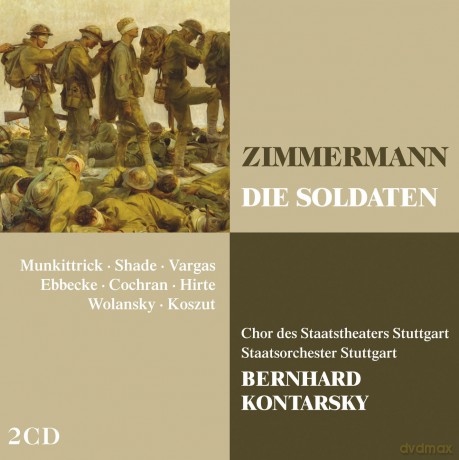 Bernhard Kontarsky: Bernd Alois Zimmermann: Die Soldaten [2CD]