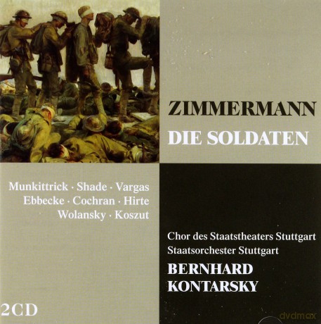 Bernhard Kontarsky: Bernd Alois Zimmermann: Die Soldaten [2CD]