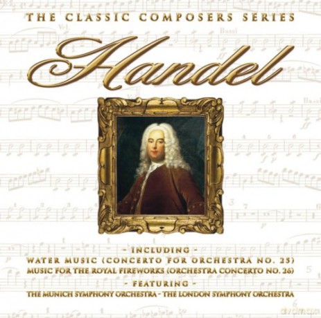 Handel: The Classic Composers Series [CD]