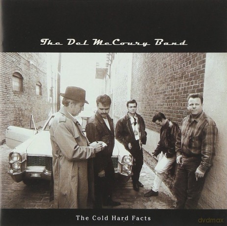 The Del Mccoury Band: The Cold Hard Facts [CD]