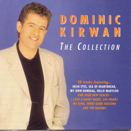 Dominic Kirwan: The Collection [CD]