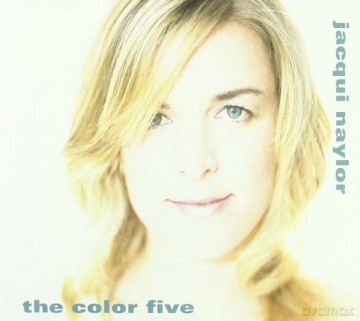 Jacqui Naylor: The Color Five [CD]
