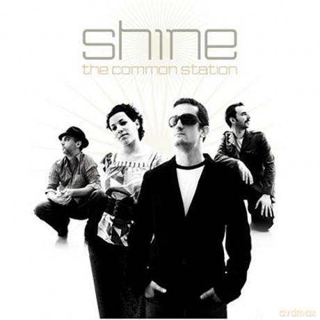 Shine: The Common Station [CD]
