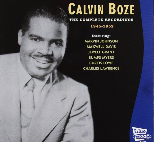 Calvin Boze: The Complete 1945-1952 [CD]