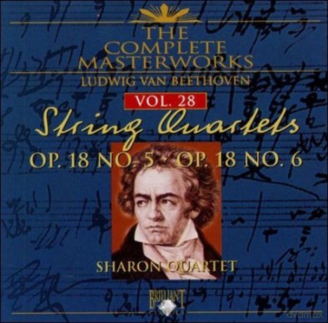 Ludwig Van Beethoven: The Complete Masterworks String Quartets Vol 28 Op. 18 Nos. 5-6 [CD]