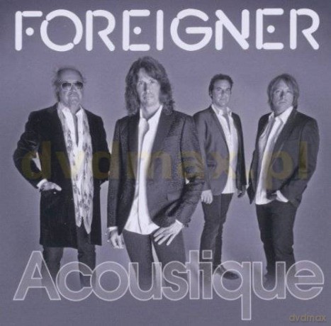 Foreigner: Acoustique [CD]