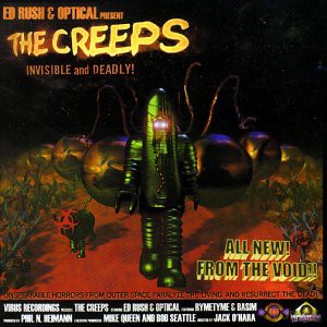 Ed Rush: The Creeps: Invisible and Deadly! [2CD]