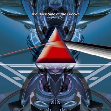 The Dark Side of the Groove - Compiled by Cpu [CD]