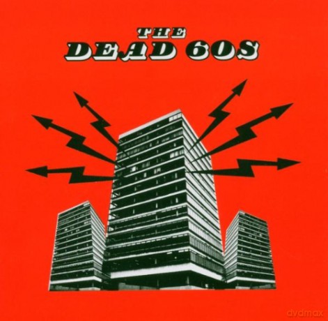 Dead 60s: The Dead 60s [2CD]