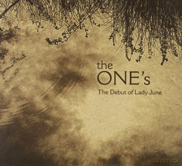 The One's: The Debut Of Lady June [CD]