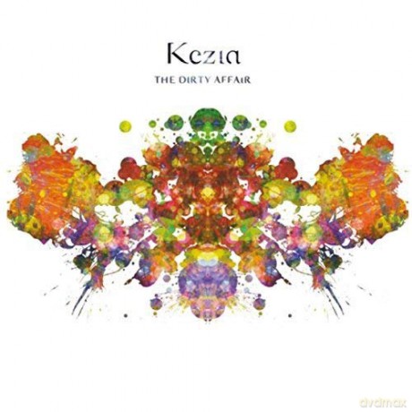 Kezia: The Dirty Affair [CD]