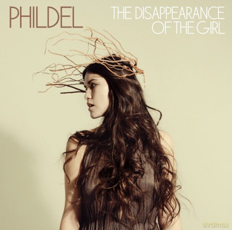 Phildel: The Disappearance Of The Girl [CD]