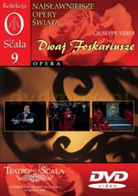 Kolekcja La Scala: Opera 09 - Dwaj Foskariusze [DVD]