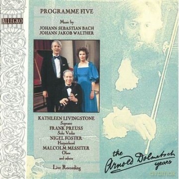The Dolmetsch Years - Programme Five [CD]