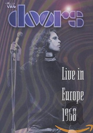 The Doors: The Doors: Live in Europe 1968 [CD]