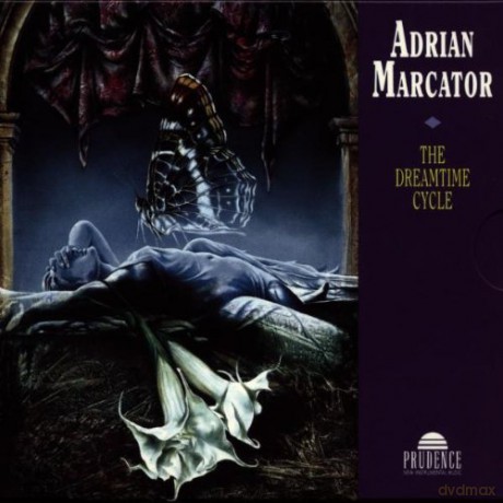Adrian Marcator: The Dreamtime Cycle [CD]