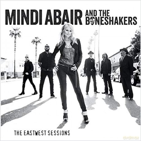 Mindi Abair: The Eastwest Sessions [CD]
