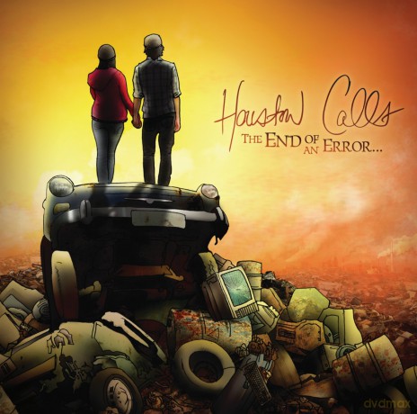 Houston Calls: The End Of An Error [CD]