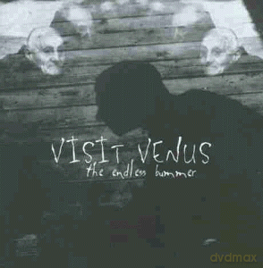 Visit Venus: The Endless Bummer [CD]
