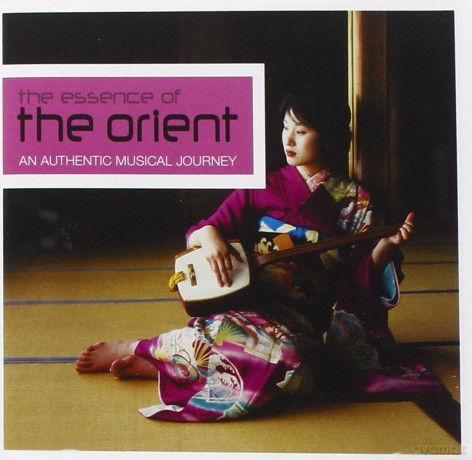 The Essence of the Orient [CD]