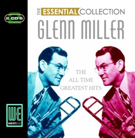 Glenn Miller: The Essential Collection [2CD]