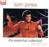 Tom Jones: The Essential Collection [CD]