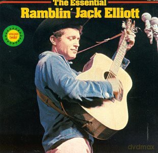 Ramblin' Jack Elliott: The Essential Ramblin' Jack Elliott [CD]