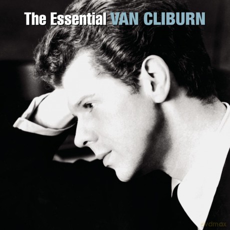Van Cliburn: The Essential Van Cliburn [2CD]