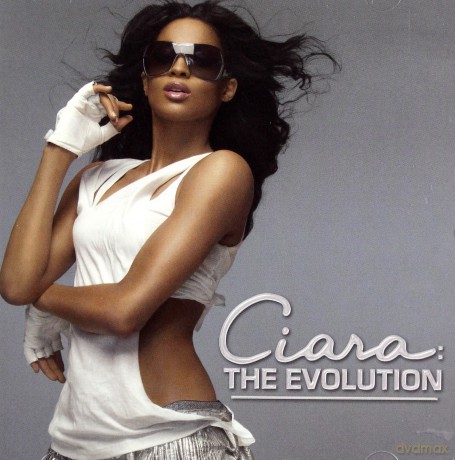 Ciara: The Evolution [CD]