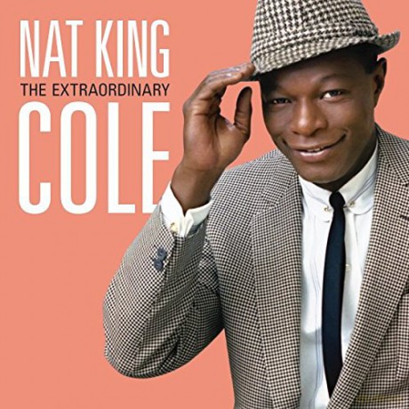 Nat King Cole: The Extraordinary [CD]