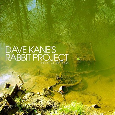 Dave Kane: The Eye Of The Duck [CD]