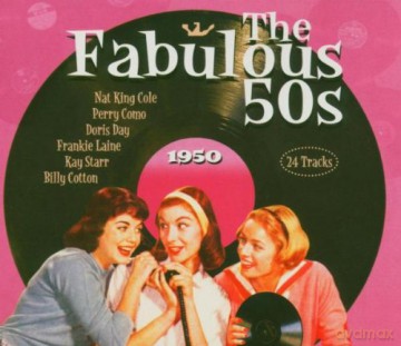 The Fabulous 50s - 1950 [CD]